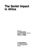 Cover of: The Soviet impact in Africa