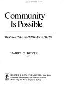 Community is possible by Harry Chatten Boyte
