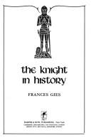 Cover of: The knight in history