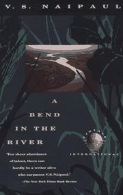 Cover of: A Bend in the River by V. S. Naipaul