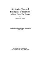 Cover of: Attitudes toward bilingual education | Harmon M. Hosch