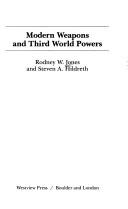 Cover of: Modern weapons and Third World powers