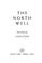 Cover of: The north well