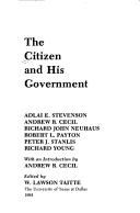 The Citizen and his government by W. Lawson Taitte