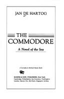 Cover of: The Commodore by Jan De Hartog