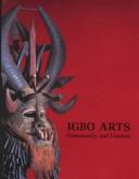 Igbo arts by Herbert M. Cole