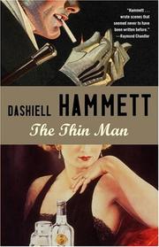 Cover of: The Thin Man by Dashiell Hammett