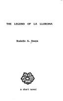 Cover of: The legend of la llorona by Rudolfo A. Anaya