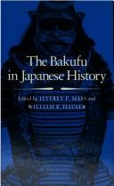 Cover of: The Bakufu in Japanese history | 