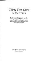 Thirty-five years in the tower by Solomon Papper