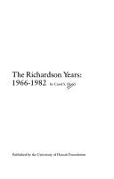 The Richardson years, 1966-1982 by Carol S. Dodd