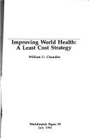Cover of: Improving world health: a least cost strategy