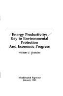 Cover of: Energy productivity | William U. Chandler