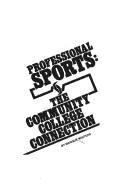 Cover of: Professional sports: the community college connection