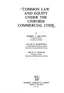 Cover of: Common law and equity under the Uniform commercial code