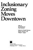 Cover of: Inclusionary zoning moves downtown