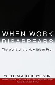 Cover of: When Work Disappears  by Wilson, William J.