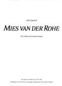 Cover of: Mies van der Rohe: the villas and country houses