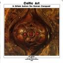 Cover of: Celtic art by Stead, I. M.