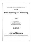 Cover of: Laser scanning and recording: [proceedings] August 21-22, 1984, San Diego, California