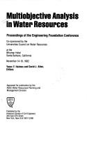 Cover of: Multiobjective analysis in water resources: proceedings of the Engineering Foundation Conference
