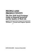 Cover of: People and productivity: the New York Stock Exchange guide to financial incentives and the quality of work life