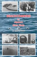 Cover of: Beachcombing for Japanese glass floats by Amos L. Wood