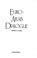 Cover of: Euro-Arab dialogue