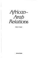 Cover of: African-Arab relations