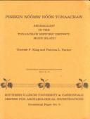 Cover of: Pisekin nóómw nóón Tonaachaw =: Archeology in the Tonaachaw historic district, Moen Island