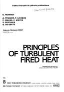 Principles of turbulent fired heat