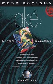Cover of: Ake: the years of childhood