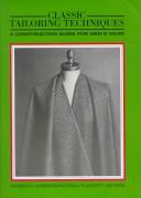 Cover of: Classic tailoring techniques