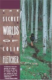 Cover of: The secret worlds of Colin Fletcher by Colin Fletcher