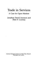 Cover of: Trade in services: a case for open markets
