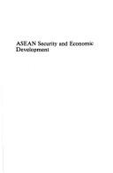 Cover of: ASEAN security and economic development