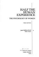 Cover of: Half the human experience by Janet Shibley Hyde