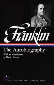 Cover of: The autobiography by Benjamin Franklin