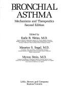 Cover of: Bronchial asthma: mechanisms and therapeutics