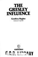 Cover of: The Gresley influence