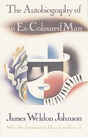 Autobiography of an Ex-Colored Man by James Weldon Johnson