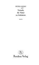 Cover of: Versuch, die Natur zu kritisieren: Essays.