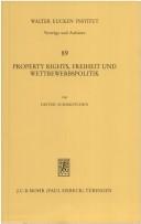 Cover of: Property rights, Freiheit und Wettbewerbspolitik