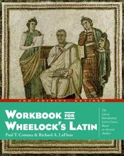 Cover of: Workbook for Wheelock's Latin by Paul T. Comeau, Richard A. LaFleur, Paul T. Comeau, Richard A. LaFleur