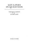 Cover of: Ley lines in question by Williamson, Tom