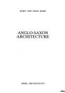 Cover of: Anglo-Saxon architecture