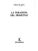 Cover of: La paradoja del primitivo