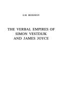 Cover of: The verbal empires of Simon Vestdijk and James Joyce