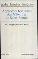 Cover of: Approches textuelles des Mémoires de Saint-Simon