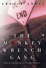 Cover of: The monkey wrench gang by Edward Abbey